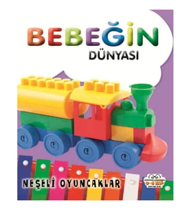Bebeğin Dünyası Neşeli Oyuncaklar