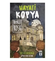 Hayati Kopya Hayalet Köşk