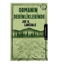 ORMANIN DERİNLİKLERİNDE