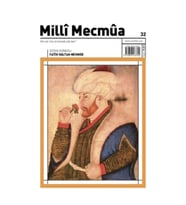 Milli Mecmua Sayı 32 / Mayıs - Haziran 2023