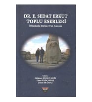 Dr. E. Sedat Erkut Toplu Eserleri
