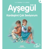 Ayşegül Serisi 01 - Kardeşimi Çok Seviyorum