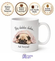 Pug Köpek Severler İçin Esprili Uykucu Köpek Baskılı Porselen Kupa Bardak Hediye