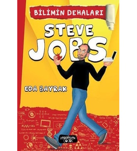 Steve Jobs - Bilimin Dehaları