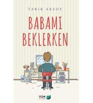 Babamı Beklerken