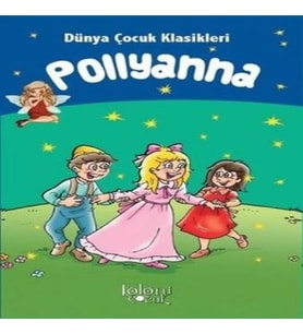 Pollyanna - Dünya Çuk Klasikleri