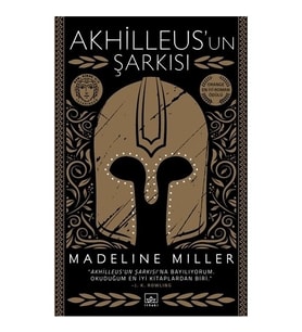 Akhilleus'un Şarkısı - Madeline Miller