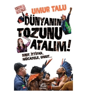 Dünyanın Tozunu Atalım