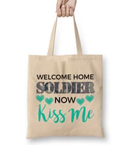 Welcome Home Soldier Now Kiss Me Deployment Bez Çanta Uzun Saplı