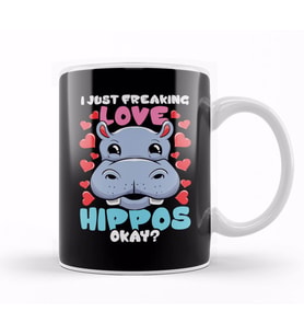 I Just Freaking Love Hippos Okay Hippo Lover Kupa Bardak Porselen
