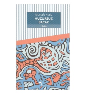 Huzursuz Bacak