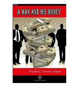 A Man and His Money