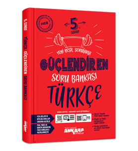Ankara Yayıncılık 5.sınıf Güçlendiren Türkçe Soru Bankası Ankara Yayıncılık (Çok Renkli)