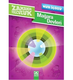 Zamanda Yolculuk - Mağara Devleri