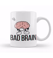 bad brain bad brain bad brain Kupa Bardak Porselen
