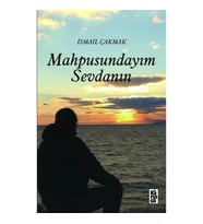 Mahpusundayım Sevdanın