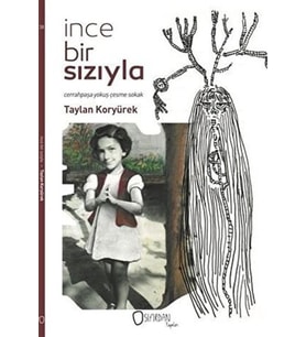 İnce Bir Sızıyla