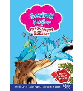 Sevimli Kuşlar - Aktivitelerle Masallar