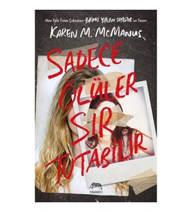 Sadece Ölüler Sır Tutabilir