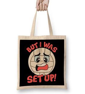 Cute & Funny But I Was Set Up Volleyball Ball Pun Bez Çanta Uzun Saplı