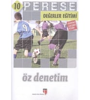 Perese Değerler Eğitimi Öğrenci Çalışma Kitabı 10 / Öz Denetim