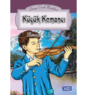 Küçük Kemancı & Dünya Çocuk Klasikleri (Beyaz)
