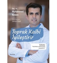 Toprak Kalbi İyileştirir