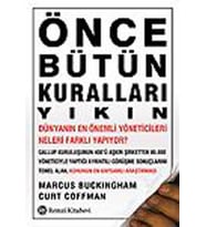 Önce Bütün Kuralları Yıkın