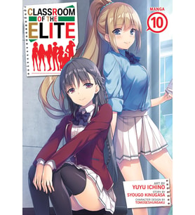 Classroom Of The Elite (Manga) Vol. 10