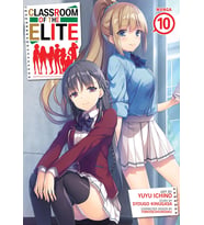 Classroom Of The Elite (Manga) Vol. 10