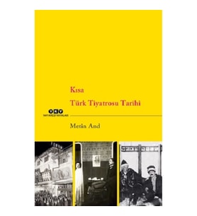 Kısa Türk Tiyatrosu Tarihi