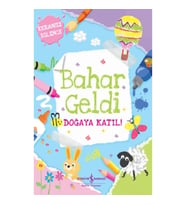 Bahar Geldi Doğaya Katil !
