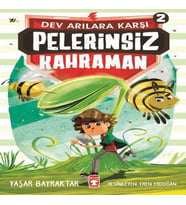 Pelerinsiz Kahraman - Dev Arılara Karşı 2