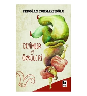 Deyimler ve Öyküleri