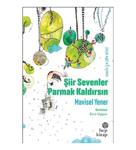 Şiir Sevenler Parmak Kaldırsın