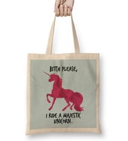 Bitch Please I Ride a Majestic Unicorn Bez Çanta Uzun Saplı