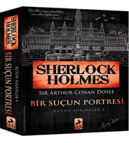 Sherlk Holmes - Bir Suçun Portresi - Bütün Hikayeler 4