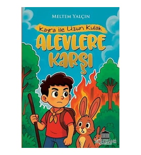 Kayra ile Uzun Kulak Alevlere Karşı