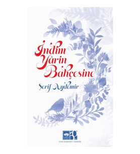 İndim Yarin Bahçesine