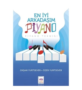 En İyi Arkadaşım Piyano