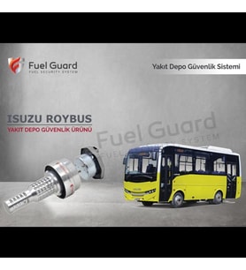 FUEL GUARD Isuzu Roybus Minibüs-Midibüs Yakıt Depo Koruma Cihazı
