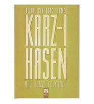 Allah İçin Borç Vermek Karz-ı Hasen