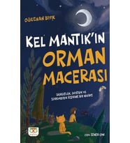 Kel Mantık'ın Orman Macerası