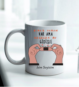 Komik - Esprili Kupa BİRAZ YARAM VAR AMA GEÇEÇEK BU GİDİŞLE Tasarımlı Komik Kupa Bardak