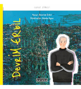 Devrim Erbil - Sanat Ülkesi