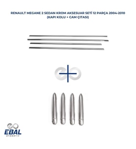 Renault Megane 2 Krom Aksesuar Seti 2 Parça SEDAN (Cam Çıtası +Kapı kolu) P.Çelik (Gümüş)