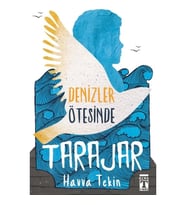 Tarajar Denizler Ötesinde Havva Tekin Genç Timaş