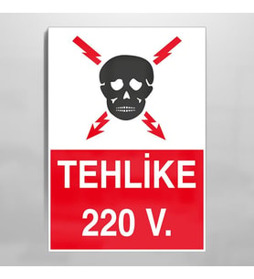 Teklike 220 V Uyarı Levhası 50x70cm (Karışık)