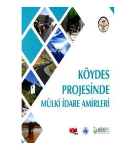 Köydes Projesinde Mülki İdare Amirleri (Ciltli)