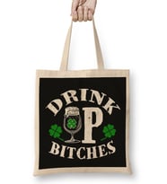 Drink Up Bitches Bez Çanta Uzun Saplı
